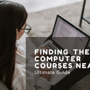 Finding the Best Computer Courses Near Me